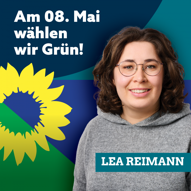 Termine von Lea Reimann                     Direktkandidatin Wahlkreis 10